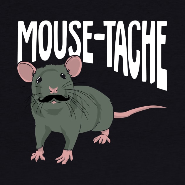 Mouse-tache Fancy Mouse Pet Animal Lover Gift by Dolde08